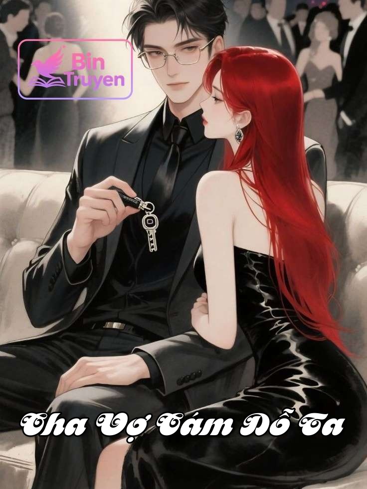 Cha Vợ Cám Dỗ Ta