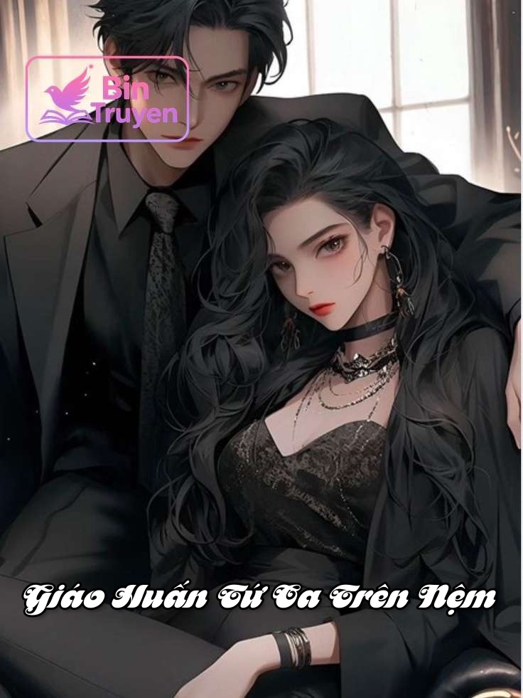 Giáo Huấn Tứ Ca Trên Nệm