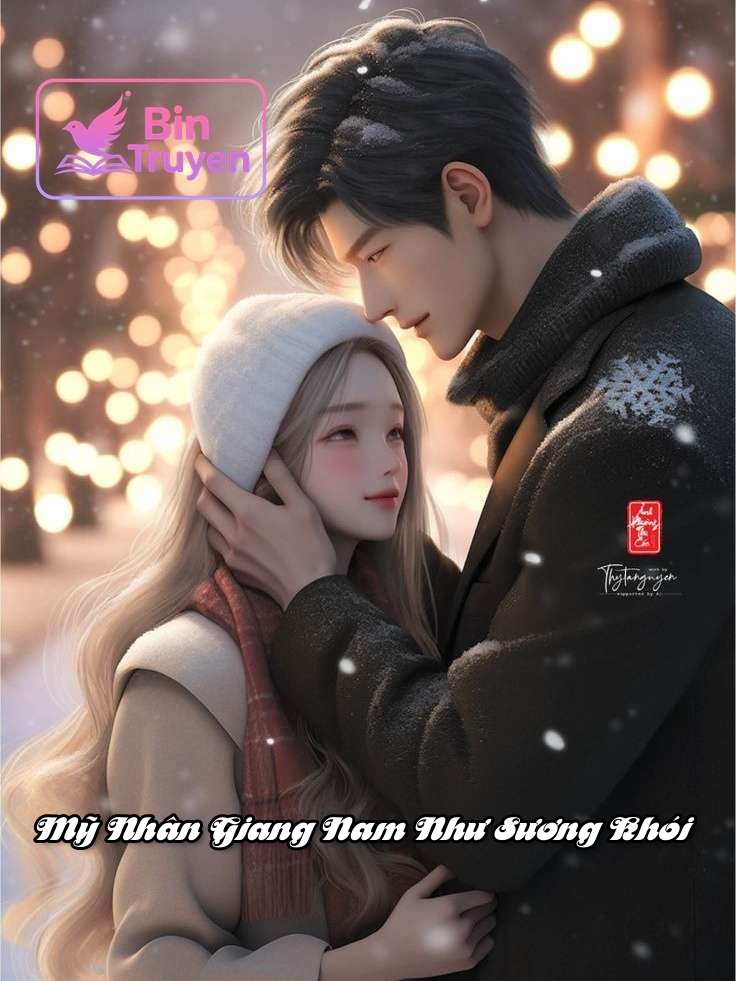 Mỹ Nhân Giang Nam Như Sương Khói