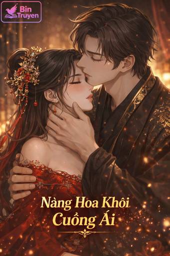 Nàng Hoa Khôi Cuồng Ái