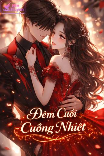 Đêm Cuối Cuồng Nhiệt