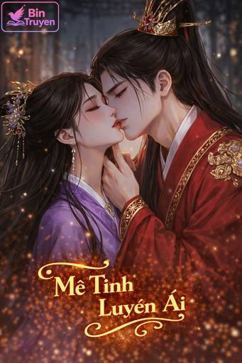 Mê Tình Luyến Ái