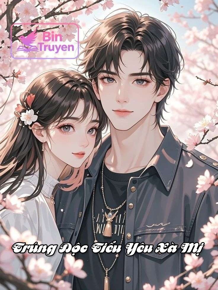 Trúng Độc Tiểu Yêu Xà Mị
